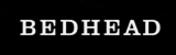Bedhead — a film by Robert Rodriguez