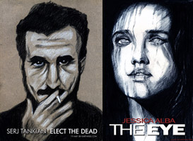 Serj Tankian "Elect the Dead" and Jessica Alba "The Eye" — by Karthik Abhiram
